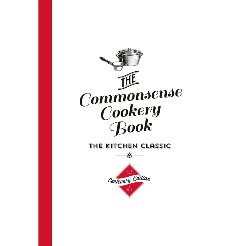 Commonsense Cookery Centenary Edition