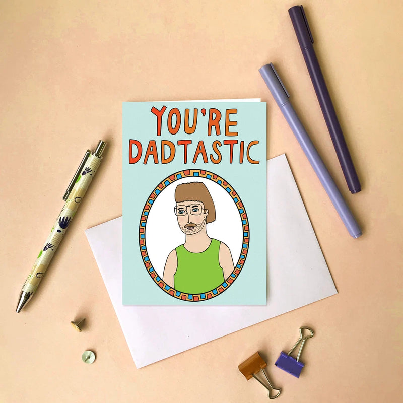 You're Dadtastic